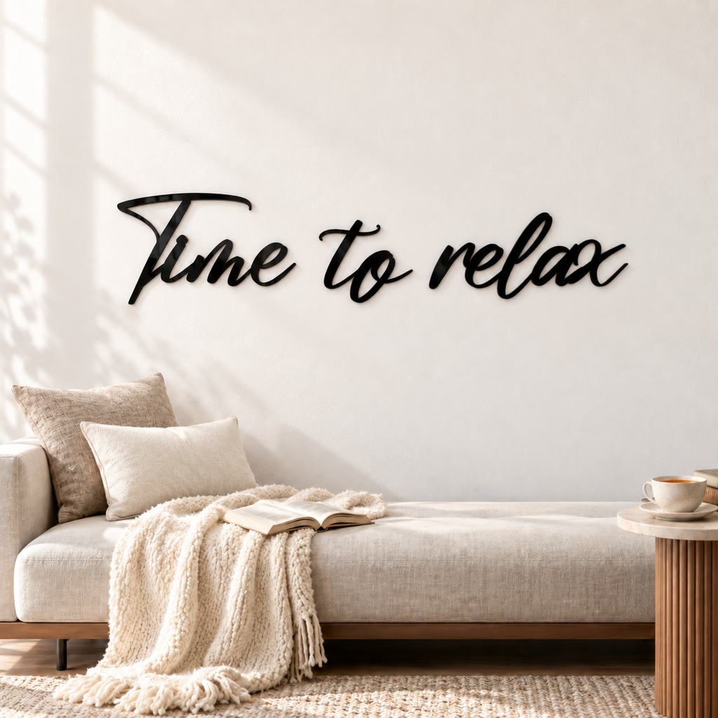 3D Schriftzug „Time to Relax?"