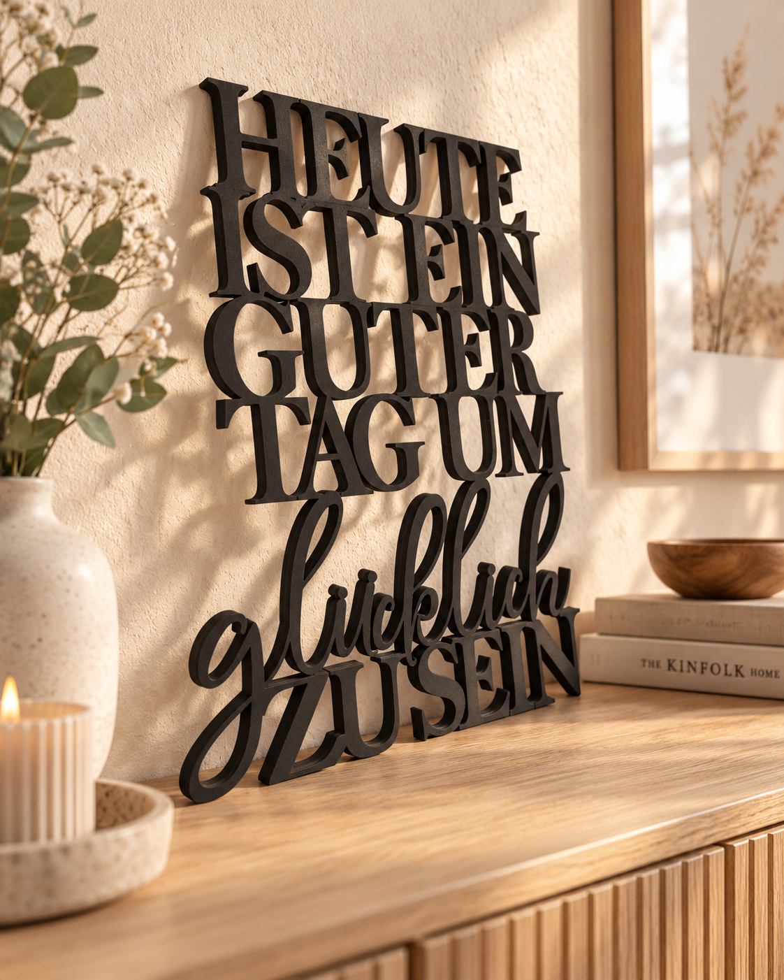 Heute ist ein guter Tag um glücklich zu sein | 3D Schriftzug aus Holz oder Acryl