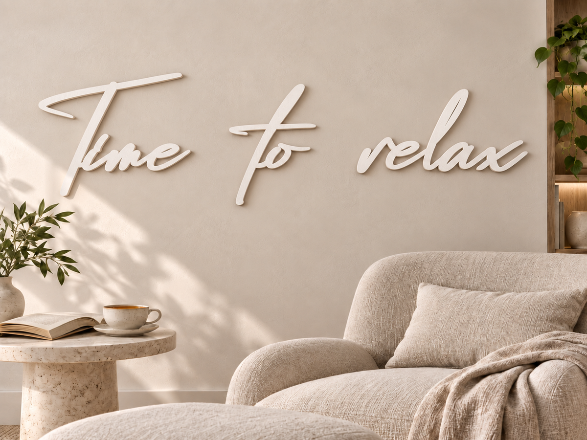 3D Schriftzug „Time to Relax?"