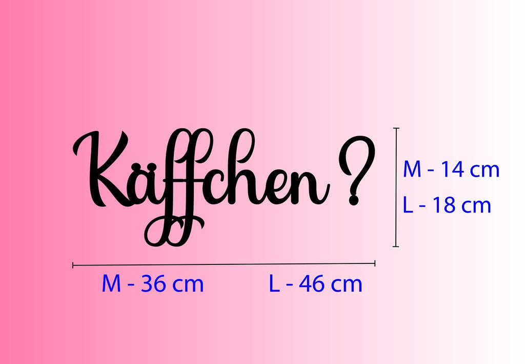 Käffchen ? | Schriftzug 3D aus Acrylglas und Holz | Wanddeko Küche | Küchendeko | Kaffeebar | Geschenk Kaffeeliebhaber
