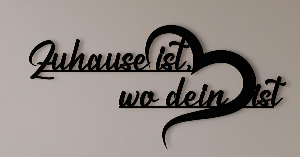 Schriftzug "Zuhause ist wo dein Herz ist" aus Holz und Acrylglas