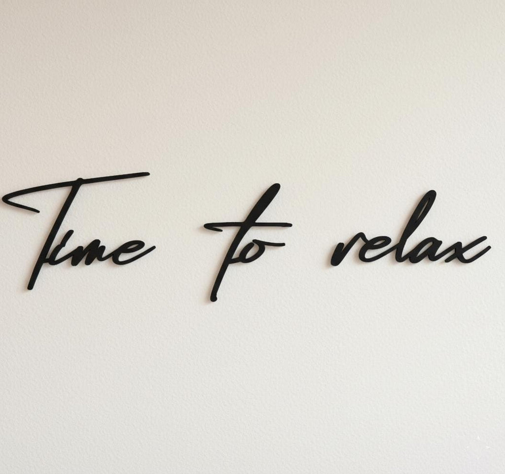 Time to Relax Schriftzug aus Holz oder Acrylglas | Wanddeko Schlafzimmer & Wohnzimmer | Moderne Wandkunst | Wellness Deko | Geschenkidee